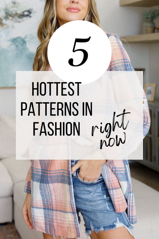 Trend Alert: The Hottest Patterns in Fashion Right Now!