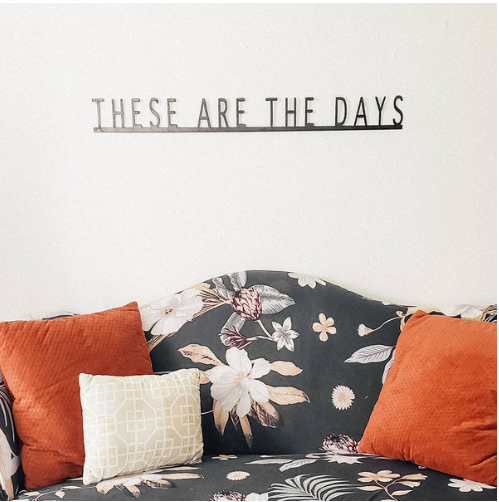 These Are The Days Magnetic Bar | Steel Wall Decor
